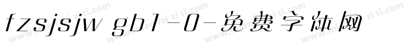 fzsjsjw gb1-0字体转换